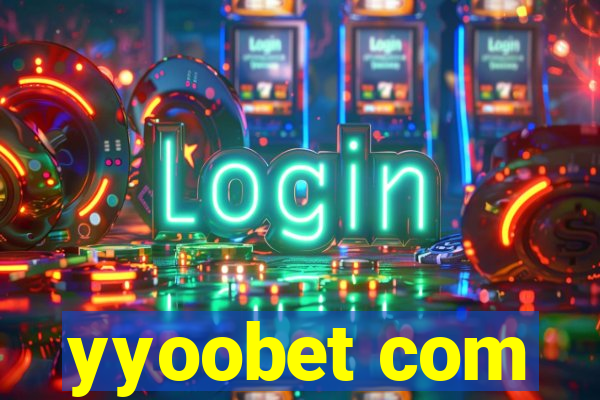 yyoobet com